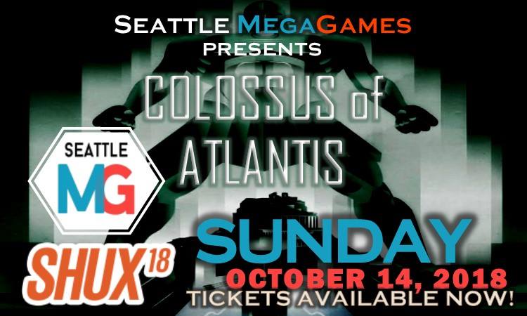 SeattleMegaGame's tweet image. Join us for Colossus of Atlantis at #SHUX18, a megagame of political intrigue and strategy set in the golden age of Atlantis! Will your house save Atlantis, or usher in its DOOM? Tickets are available!
shutupandsitdown.com/product/coloss…