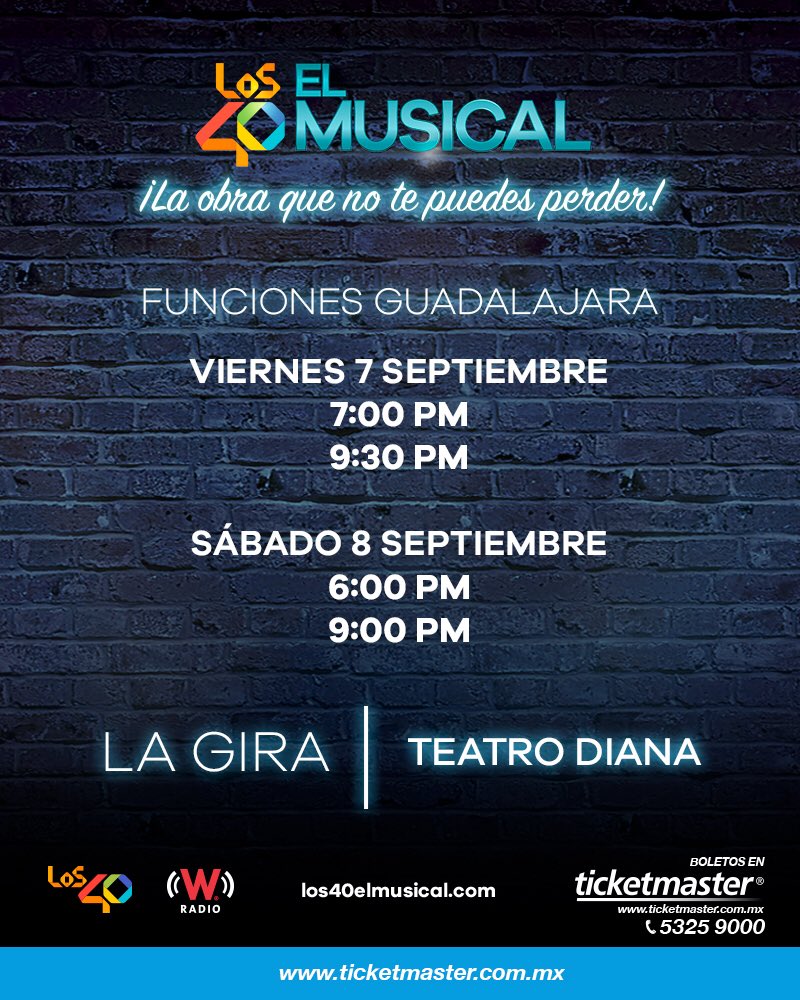 #LOS40ElMusical llega a Teatro Diana en Guadalajara 😍 Los boletos están a la venta en Ticketmaster o taquillas del teatro 🎭 ¡Nos vemos mañana! Boletos 👉 bit.ly/2lIRUwJ