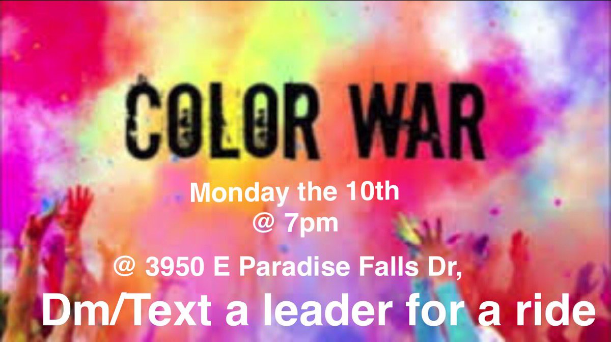 ylsahuaro's tweet photo. 🎉 Welcome Back To Another Year! 🎉club is back in action this Monday!!! We’re having a color war! Bring a friend and meet at 3950 E Paradise Falls Dr @ 7pm bring your friends it’s gonna be crazy https://t.co/YOsiBwKhzW