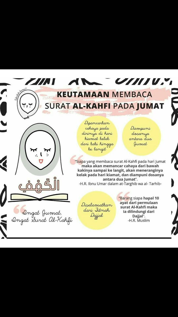 sam_arsyi's tweet photo. "Siapa yang membaca surah Al-kahfi pada hari Jumat maka akan memancar cahaya dari bawah kakinya sampai ke langit, akan meneranginya kelak pada hari kiamat, dan diampuni dosanya antara dua jumat." HR. Ibnu Umar dalam at-Targhib wa al-Tarhib https://t.co/0Fp49Ya8CY