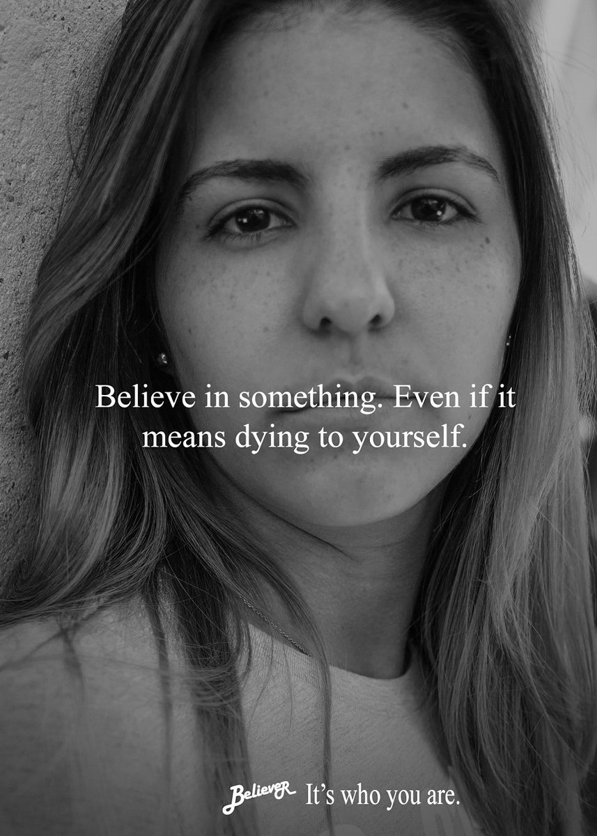Be true to what you believe #believer #itswhoyouare