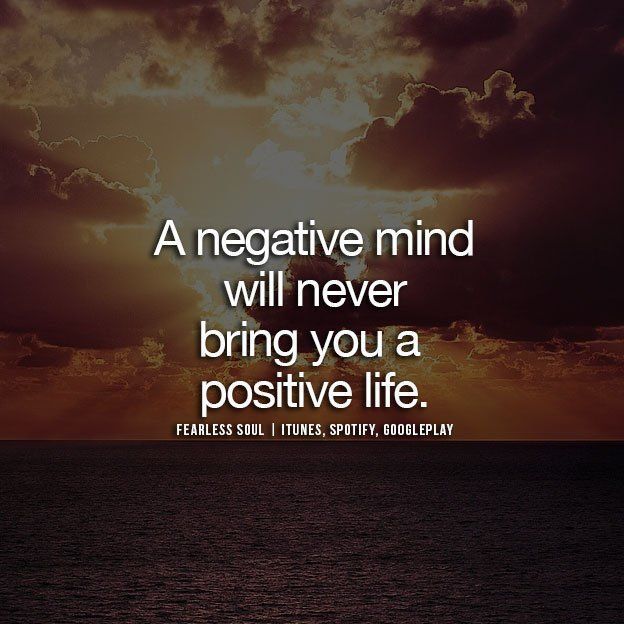 iamfearlesssoul's tweet photo. A negative mind will never bring you a POSITIVE life. https://t.co/Wwpr6IPhrs https://t.co/LvKPa5sH3e