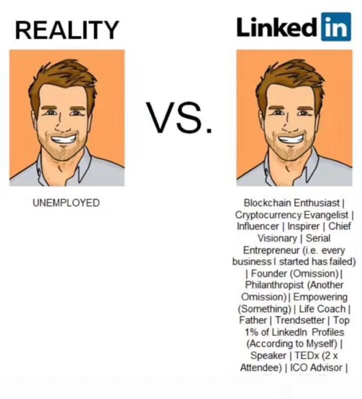 BitcoinMemeHub's tweet image. Reality vs LinkedIn #ICOadvisor  #blockchainscam #crypto #ICO @giacomozucco