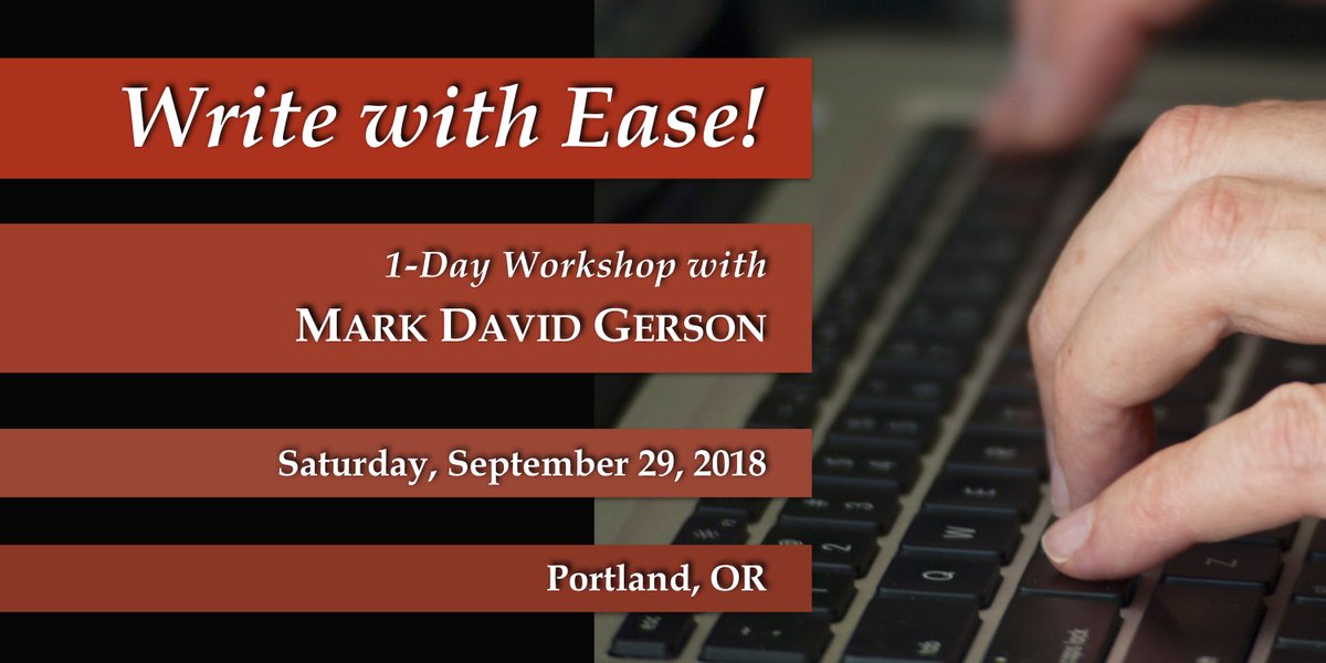 MarkDavidGerson's tweet photo. It's time to get #writing + keep writing! It's time to #WriteWithEase w/ @MarkDavidGerson! 1-day #Portland workshop for new + experienced #writers in all genres/forms https://t.co/3ASRmQS5DN #writersproblems #writingadvice #workshops #creativewriting https://t.co/4NrkkW5nf0