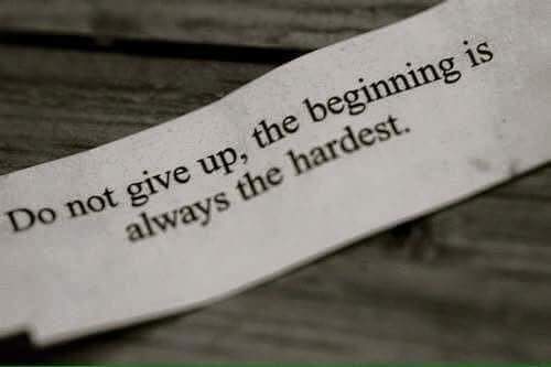 TheMattStout's tweet photo. Do not give up, the beginning is always the hardest. 

#MotivationForLife https://t.co/BK7p7x0Bni