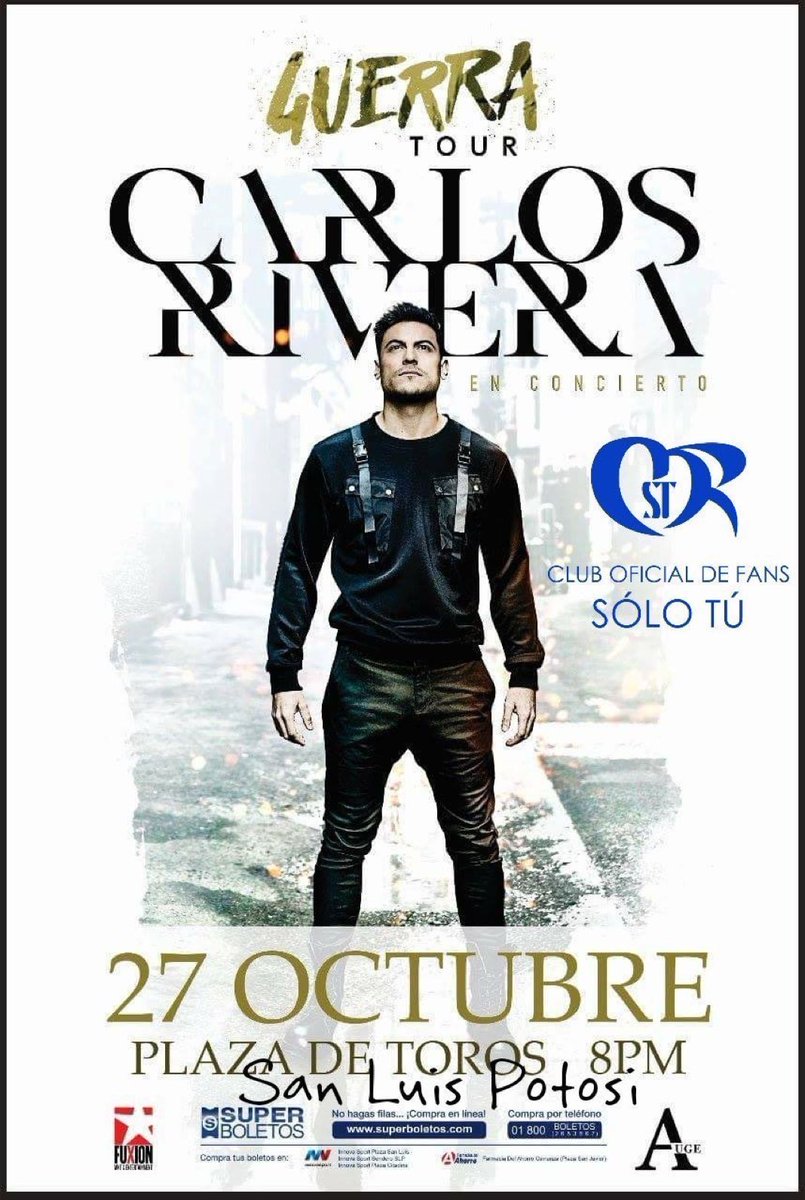 Nancy_SoloTuMty's tweet photo. #CarlosRivera llega a #SanLuisPotosi este 27 de octubre con su nuevo #Tour #Guerra Boletos disponibles ➡ @SuperBoletos No te lo pierdas!!! 
@ClubSoloTu  @jjuarezww @WestWoodEntt @sonymusicmexico https://t.co/aH9k3VdAn0 https://t.co/dJ99UtfRB9