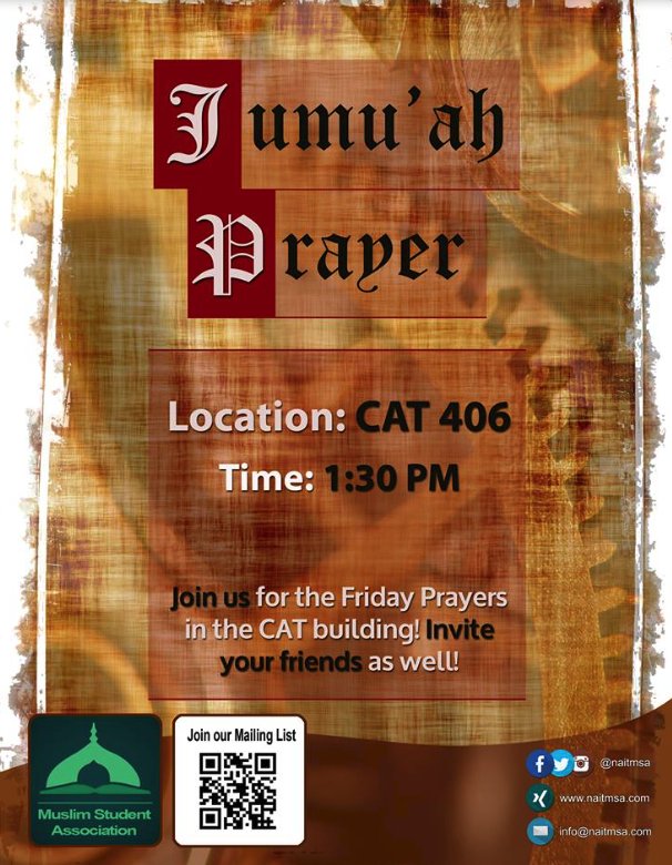 msa_nait's tweet photo. Reminder, Friday Prayers at #nait in Room CAT 406 #spreadtheword #fridayprayers #unity #friday https://t.co/F49IDI9vcJ