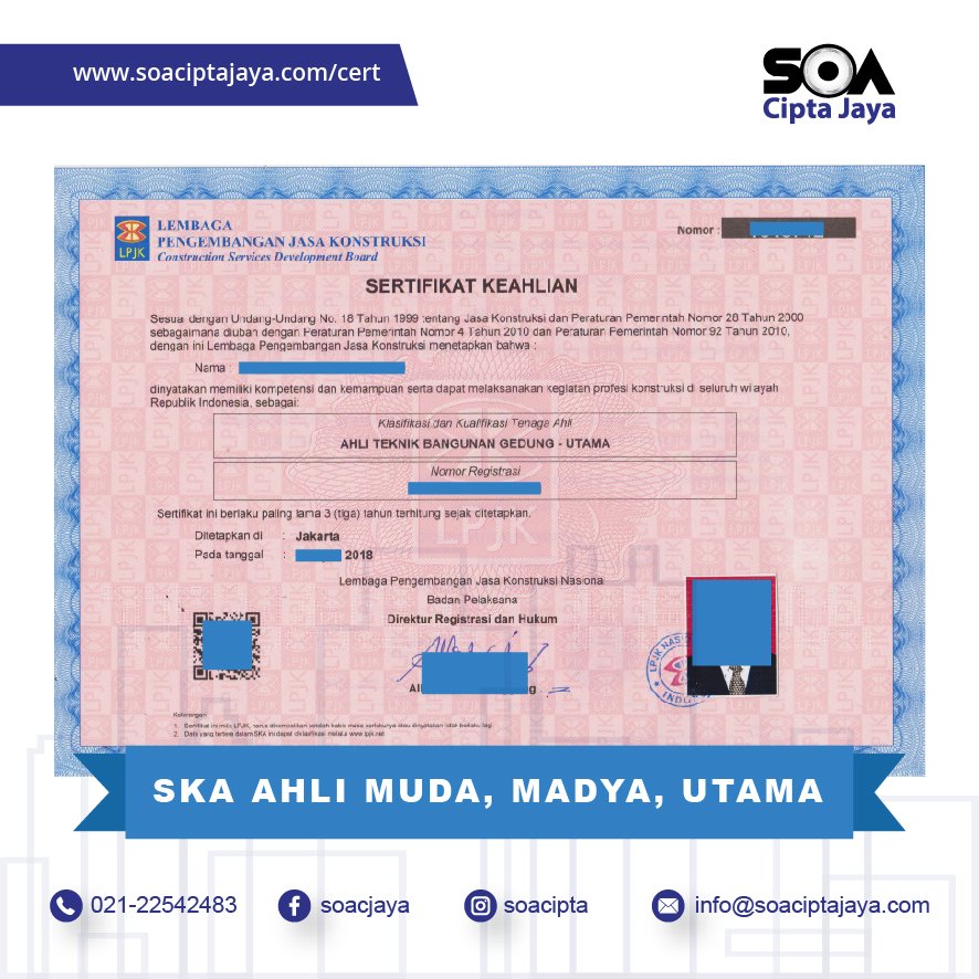 Soa Cipta Jaya U Tvitteri Sertifikat Keahlian Ska Sertifikat Yang Diterbitkan Oleh Lpjk Diberikan Kepada Tenaga Ahli Konstruksi Yang Telah Memenuhi Persyaratan Kompetensi Berdasarkan Disiplin Keilmuan Kefungsian Dan Keahlian Tertentu
