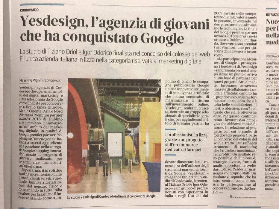 yesdesign's tweet photo. 📰🗞 Oggi 7/9/2018 su “Il Gazzettino di Pordenone” e “Messaggero Veneto”! 😊🎉YESdesign va in finale: Google Awards 2018 a Dublino!
 
Scopri di più 👉🏻 https://t.co/NTK4Dxjd31

@Gazzettino @messveneto #gpAccelerate #PremierPartnerAwards #Google #YESdesign #YESdublin https://t.co/MlmODaooWl