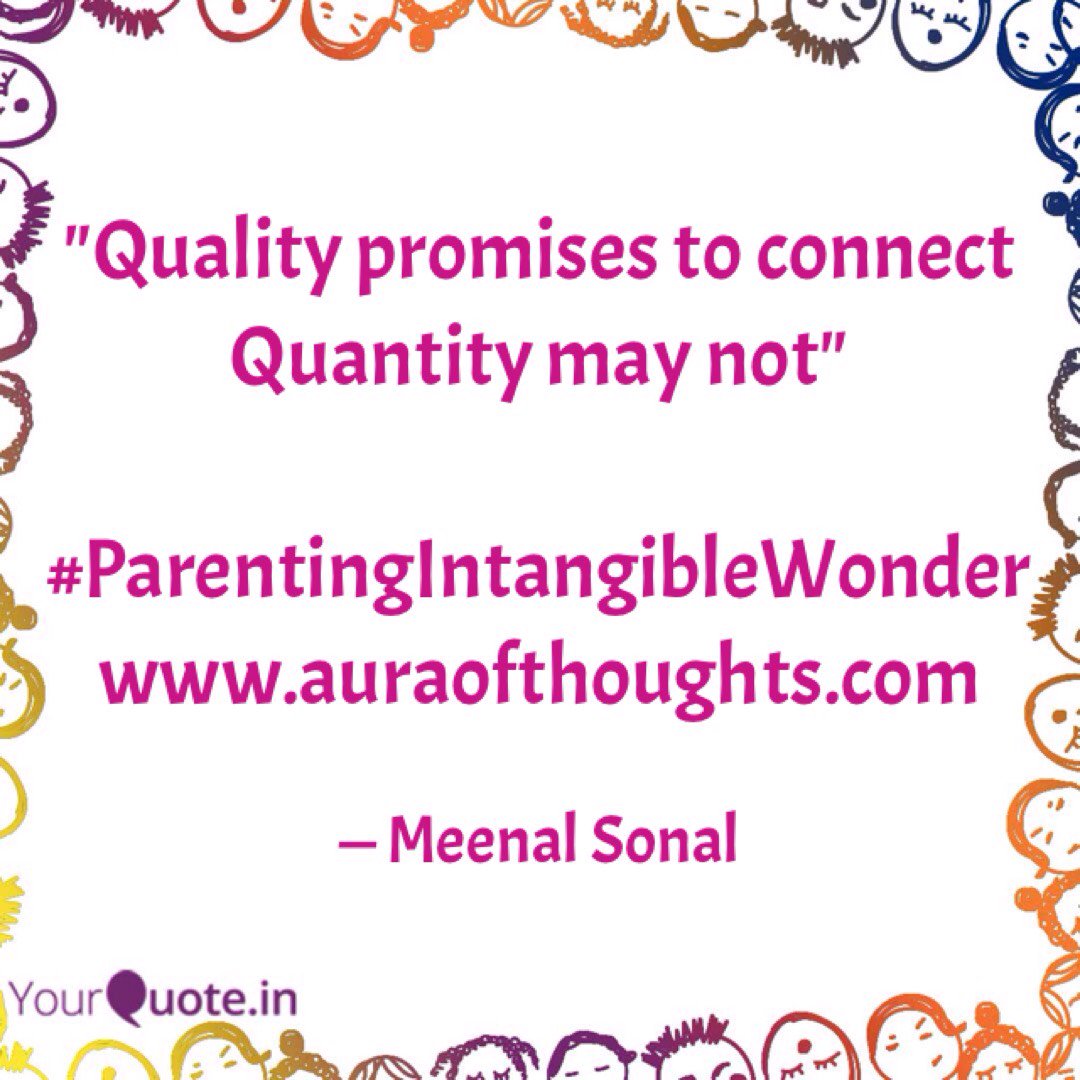 AuraofThoughts's tweet photo. What do you prefer Quality Time or Quantity time with your kids?
Read this post to know what kids prefer.
https://t.co/Gk83YUc0Qz
#QualityTime #QuantityTime #TimewithKids #TimeManagement #ParentingTip #ParentingIntangibleWonder https://t.co/MYd8ozt0Uz