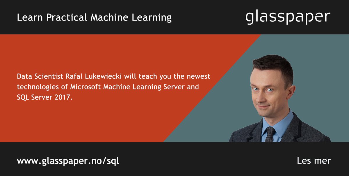 Glasspaperas's tweet image. Learn Practical #MachineLearning by @rafaldotnet. #SQLServer2017 and #R
glasspaper.no/kurs/practical…
