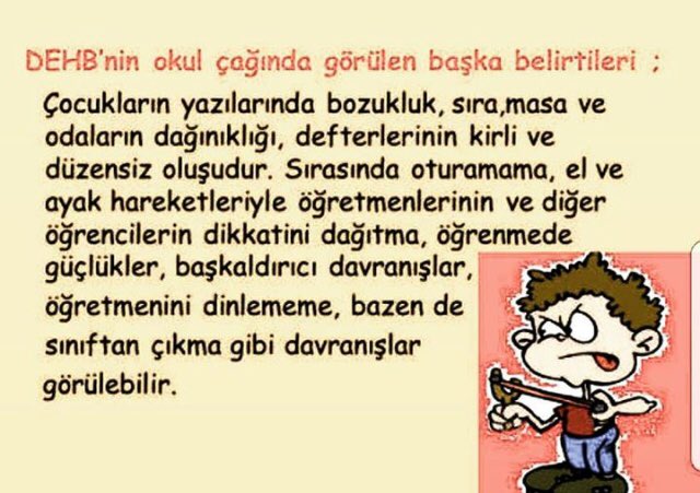 Dehb belitrileri görülen bireyin mutlaka uzman desteği alması gerekir.
kendiliğinden yada yaş ilerledikçe geçmez.