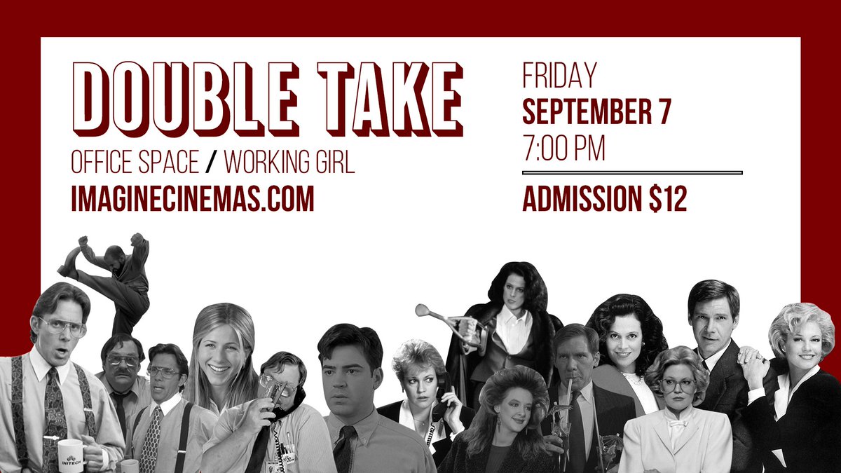 TODAY IS THE DAY 🖨️ See Office Space &amp; Working Girl at 7PM. Tickets are $12 each. Get tickets: ow.ly/Os5z30lxwhr