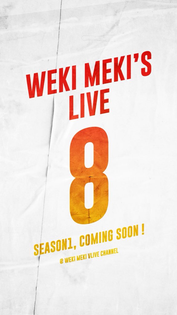 WekiMeki_Staff's tweet photo. [#위키미키] WEKIMEKI’s LIVE 8 SEASON1
COMING SOON!
#키링 분들의 많은 관심과 기대 부탁드립니다!
▶ https://t.co/WhW0qfJ15J
#Wekimeki https://t.co/AzvXgd4uIB