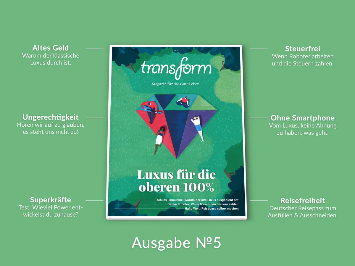 transformag's tweet photo. Wir wollen Luxus für die  Oberschicht, zu der alle gehören!

Hier kannst du das neue transform Magazin auf 128 Seiten recyceltem Papier vorbestellen. 

Der Clou: Damit ermöglichst du den Druck und sparst obendrein die  Versandkosten: https://t.co/3WMbCTBXKn https://t.co/8VrRAilPKZ