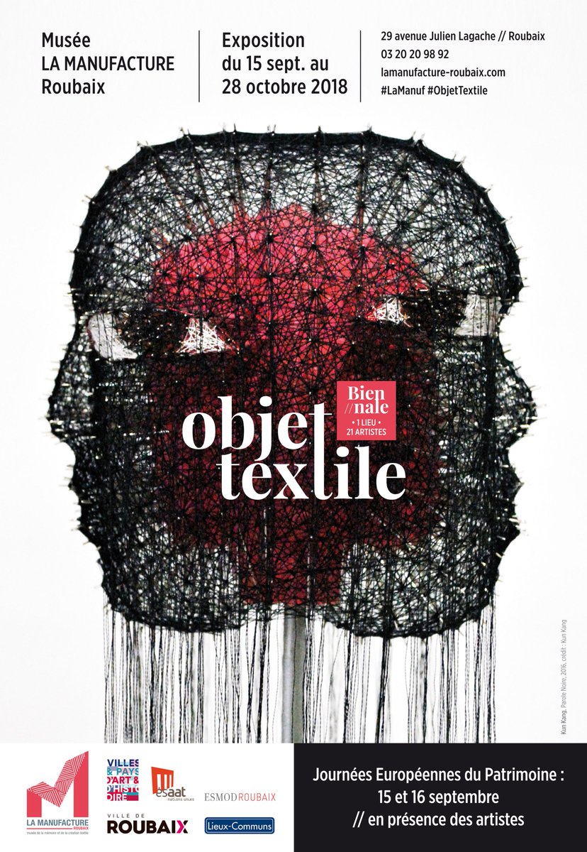 LaManufRBX's tweet photo. Cette année, #LaManuf prolonge la dynamique mise en place par @legrandbassin en organisant la Biennale du salon #OBJETTEXTILE.
Vernissage ouvert à tous, et EN PRÉSENCE DES 20 #ARTISTES, le 15 sept à 19h00 !
Crédit visuel : Kun Kang "Parole Noire", 2016. https://t.co/TDuOUg1Lvd