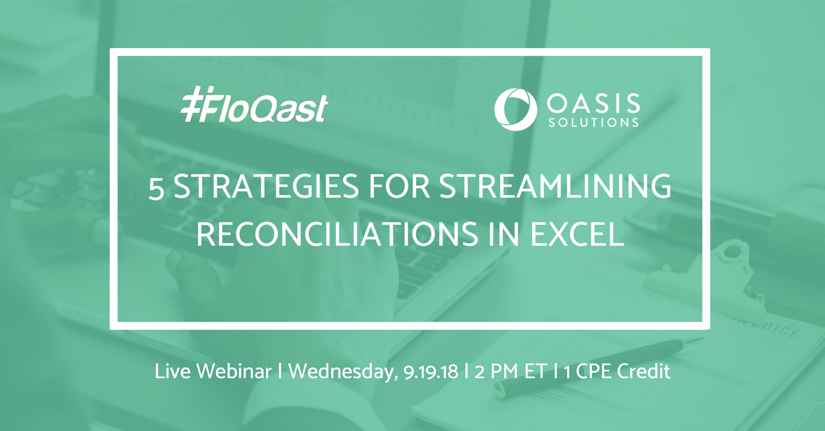 Oasisky's tweet photo. Are your reconciliations audit-ready? Discover strategies to streamline &amp; standardize your reconciliation process in our webinar with @FloQast on 9.19 &amp; earn 1.0 hours of CPE credit. Register now ==> https://t.co/UOzzJyH48T https://t.co/RjwES0o3Nt