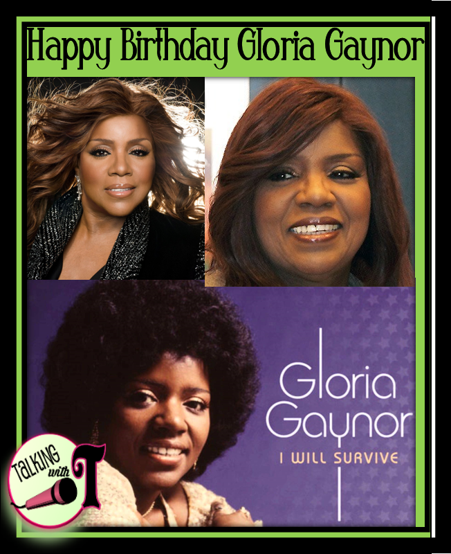 Happy Birthday Gloria Gaynor 