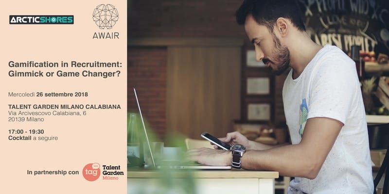 awairAwareness's tweet photo. Meno di 3settimane all'evento di #Gamification al @TalentGardenit #Calabiana #Milano al quale interverranno per @arctic_shores Lara Montefiori, Chief Scientist e Robert Newry, il CEO.
Posti limitati, iscrivetevi qui: https://t.co/A68XVd0BQ7 #GameOnHR https://t.co/8gFR5t6wgy