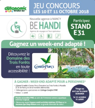 be_handi's tweet image. #behandi #Voyage #handicap #salon #autonomic #Nancy 
Retrouvez nous sur le stand E31 lors du Salon Autonomic de Nancy les 10 et 11 octobre et participez à notre jeu concours pour tenter de gagner un séjour à Center Parcs en Moselle 3 jours/2 nuits pour 4 personnes en cottage PMR