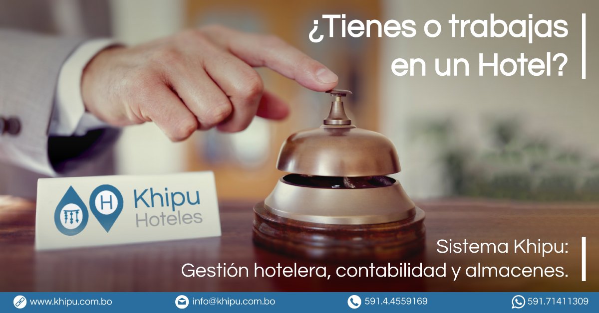 Khipu_Contable's tweet image. Toque el timbre para más información.
khipu.com.bo/revista-khipu-…

#bolivia #hotel #hoteles #turismo #hoteleria #pms #turismobolivia #hotelesbolivia #cochabamba