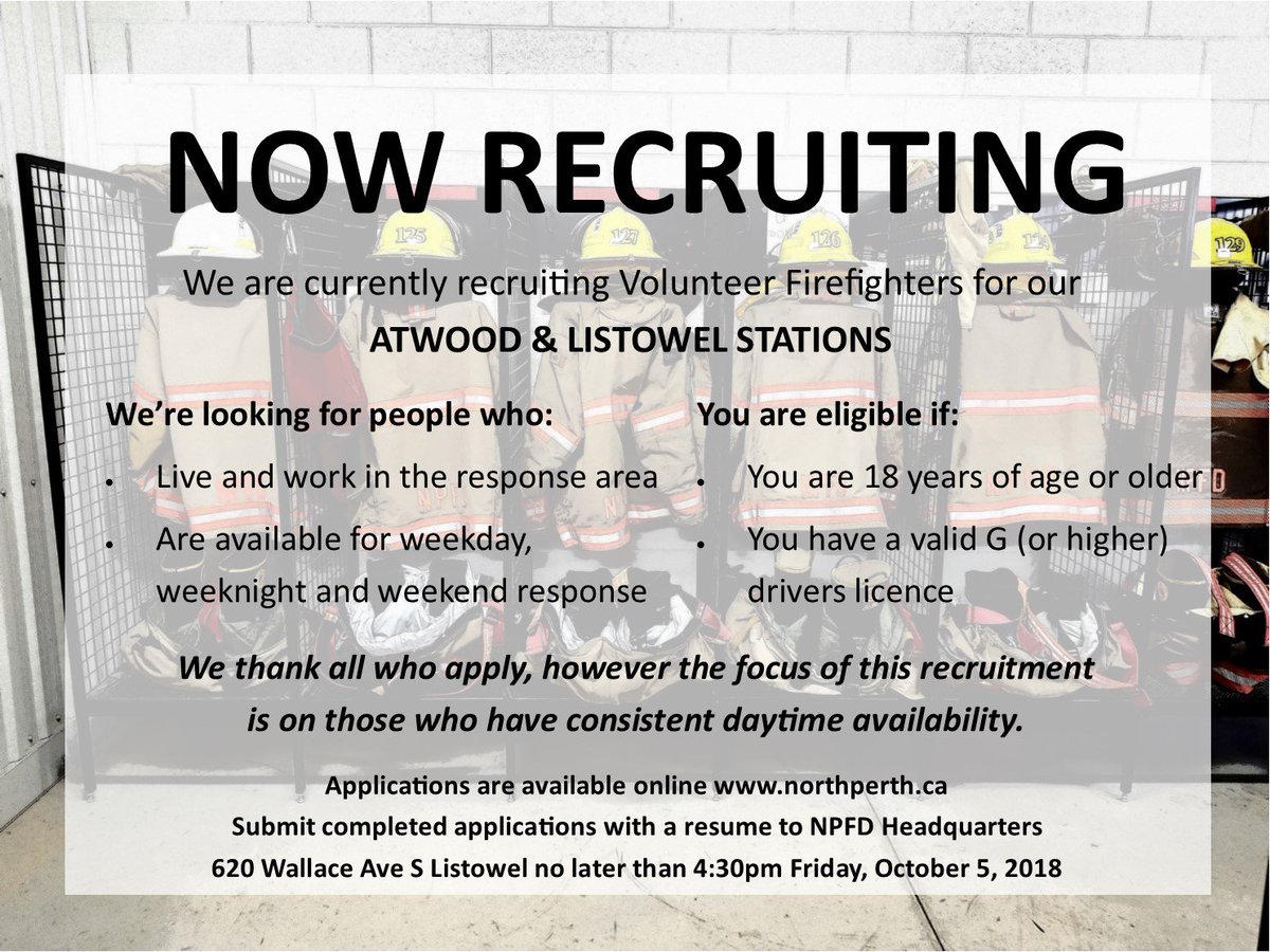 northperthfd's tweet photo. We're hiring Volunteer Firefighters for our Atwood and Listowel stations! If you're interested in joining our team and meet the requirements below, please submit an application to 620 Wallace Ave S by October 5th! https://t.co/AfnC3Mn3Ct