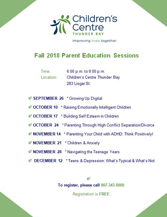 TBCDSB_EQ's tweet image. Fall 2018 Parent Education Sessions are free and open to the public. To register, please call 807-343-500.