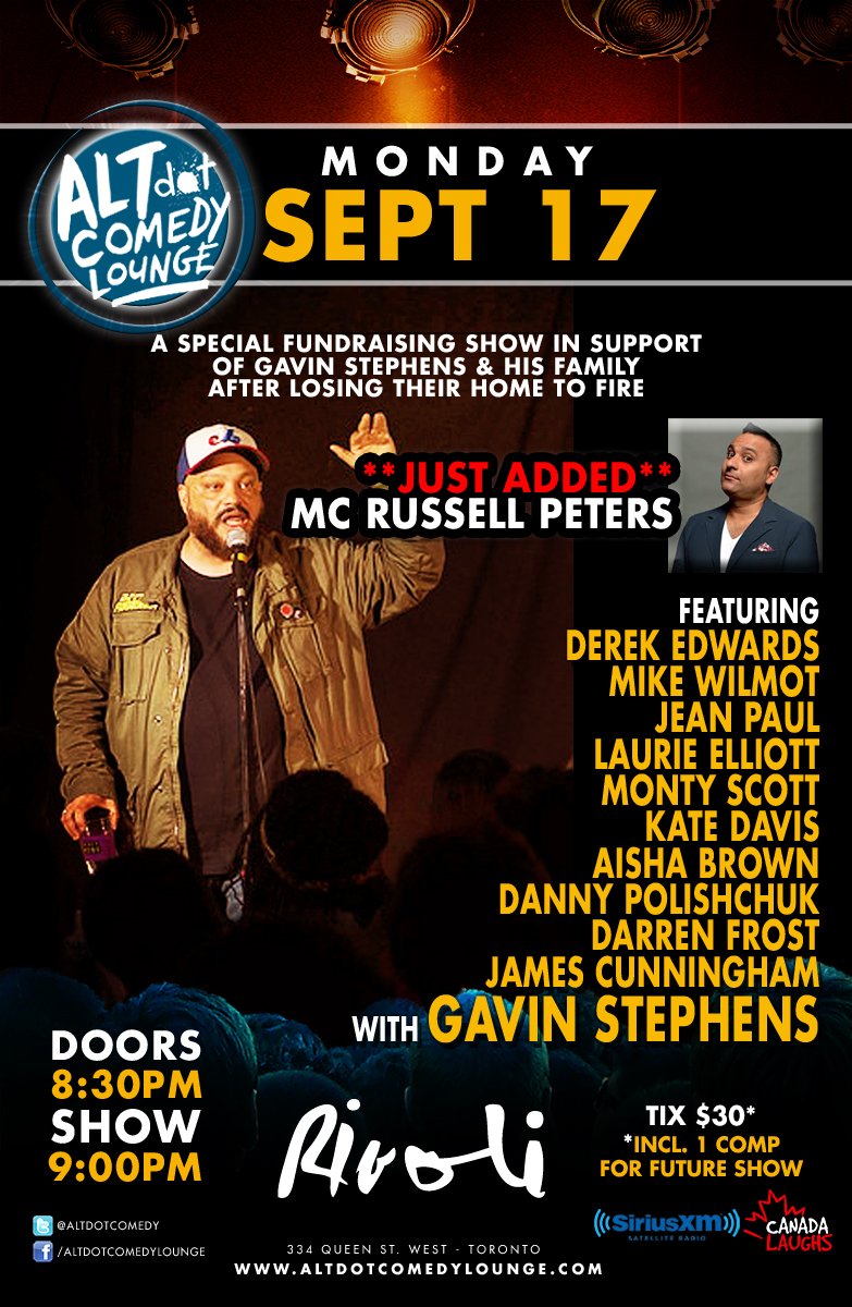 Tickets selling fast! The Sept 17 ALTdot fundraiser for Gavin Stephens, with recently announced <a href="/therealrussellp/">Russell Peters</a> ! Featuring <a href="/GavinbStephens/">Gavin Stephens</a> <a href="/Aieeesha/">Aisha Brown</a> <a href="/mikewilmot1/">Mike Wilmot earthling 💙</a> Derek Edwards Jean Paul <a href="/ThaFloatingHead/">Laurie Elliott</a> <a href="/Dannyjokes/">Danny Polishchuk</a> <a href="/katedaviscomic/">Kate Davis</a> <a href="/MontymofoScott/">Monty Scott</a> Tix: bit.ly/2M5zFwl
