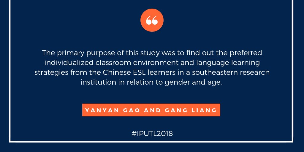 IPUTLS's tweet photo. This week’s #FeatureFriday showcases “Exploring the Chinese ESL Learners’ Preferred Classroom Environment and Language Learning Strategies” by @AuburnU grad student Yangan Gao & Gang Liang.
Read full essay & findings at https://t.co/gYKfGOtx9V.
#IPUTL2018 https://t.co/AxNgU8DFNc