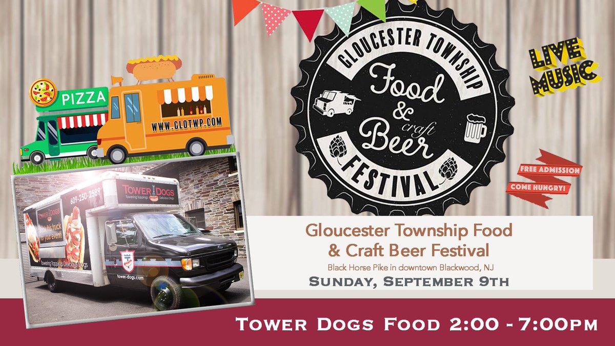 Tower_Dogs's tweet photo. Come out to the Gloucester Township Food &amp; Craft Beer Festival Sunday, September 9th. Our food truck will be there serving up our delicious food from 2:00-7:00pm! #TowerDogs  #hotdogs #foodtruck https://t.co/ZW0fIpgb47