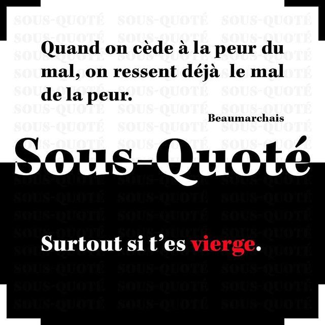 Sous Quote Sousquote Citation Peur Mal Vierge Beaumarchais T Co Qg2rnet8np Sous Quote Sousquote Citation Peur Mal Vierge Beaumarchais T Co Qg2rnet8np
