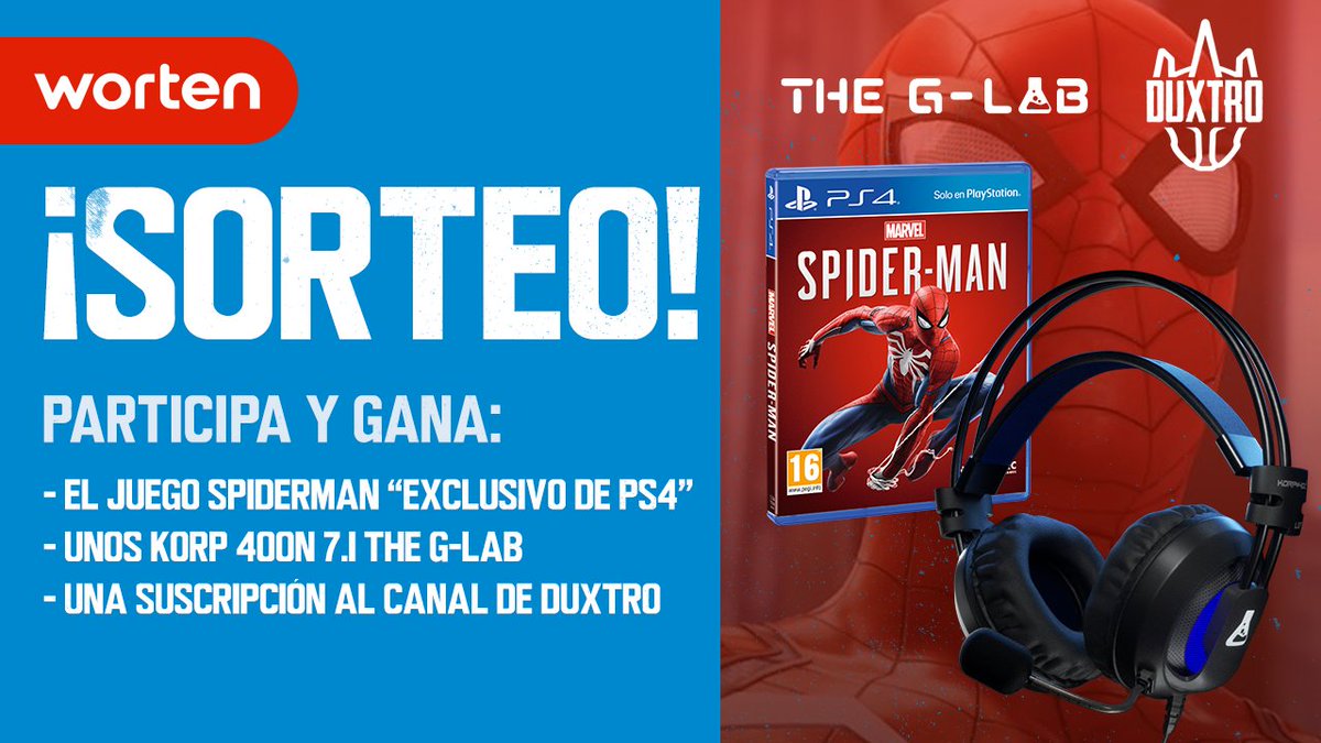 DuxtroMB's tweet image. 🎁SORTEO 🎁
¿Quieres ganar el nuevo juego de #SpiderManPs4 y unos KORP 400N? Solo tienes que seguir los siguientes pasos y puede ser tuyo.
🔁 RT al tweet.
▶️ Sigue a @TheGlabES 
▶️ Sigue a  @WortenES 
▶️ Sigue a @DuxtroMB
▶️ Menciona a un amigo con #GRACIASWORTENSPIDERMAN