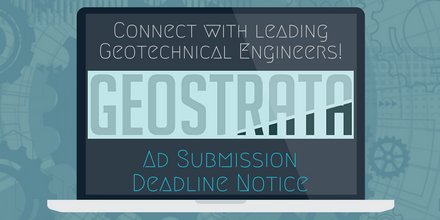 ASCEMediaSales's tweet photo. Connect with the Nation's Leading Geotechnical Engineers!  Ad submission deadline for the GEOSTRATA Nov/Dec issue is 9/25. https://t.co/34LgzF59cG @GeoInstitute #ASCEMediaSales #GEOEngineering #GEOSTRATA https://t.co/txFZQA3der