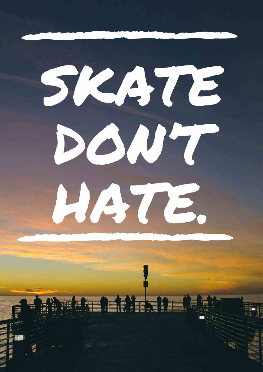 “Skate don’t hate.” – Unknown entirelyextreme.com/skateboarding-… #skateboarding #quotes