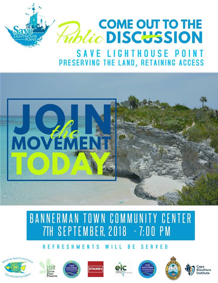 OneEleuthera's tweet photo. Join us tonight, at Bannerman Town Community Center at 7:00pm for discussions on Lighthouse Point. Together you can help us Save Lighthouse Point. #SaveLighthousePoint #JointheMovement #PreservingtheLand #RetainingAccess #SignthePetition #SustainableDevelopment https://t.co/Zhtvxj3EJc