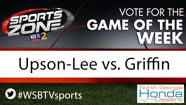WSBTVsports's tweet photo. Should @wsbtv cover @UpsonLeeSports vs. @GriffinBears as the Game of the Week on Sept. 14?    
Each RT is 1 vote.     
Vote here too: https://t.co/i9G3oKXwvO             
#wsbtvsports https://t.co/l69spx6WPI