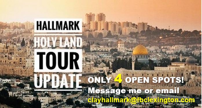 FBC Lexington (@fbclextn) on Twitter photo HOLY LAND...you’ve always wanted to go! Join Pastor Clay March 22-30, 2019! Only 4 spots are available!!! Message <a href="/clayhallmark/">Dr. Clay Hallmark</a> today! HOLY LAND...you’ve always wanted to go! Join Pastor Clay March 22-30, 2019! Only 4 spots are available!!! Message <a href="/clayhallmark/">Dr. Clay Hallmark</a> today!