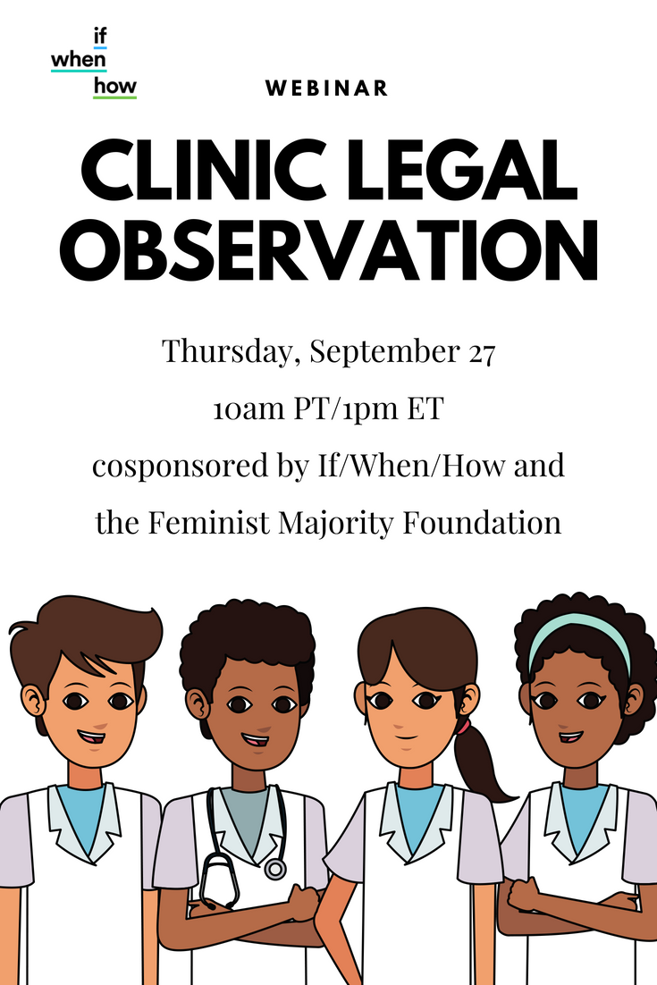 ifwhenhow's tweet image. Lawyers + law students who want to protect abortion access can serve as legal observers at abortion clinics — let us show you how during our webinar with @FemMajority on 9/27!

bit.ly/2NslMgH