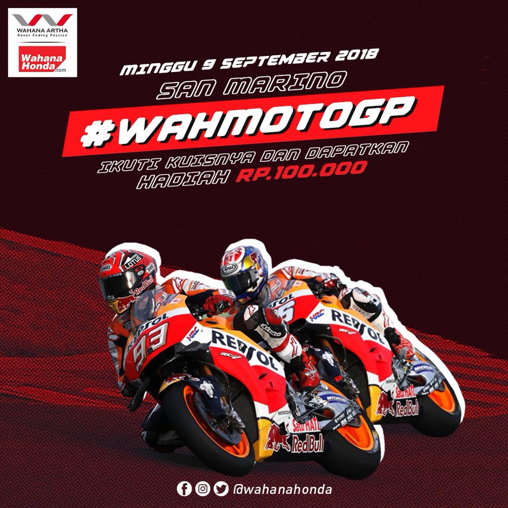 Jawab pertanyaan ini, “Finish diposisi berapa Marc Marquez di GP San Marino 2017?” dengan hashtag #WahMotoGP dan tag 3 teman.  Ada pulsa @ Rp100.000,- untuk 6 orang pemenang #WahanaHonda