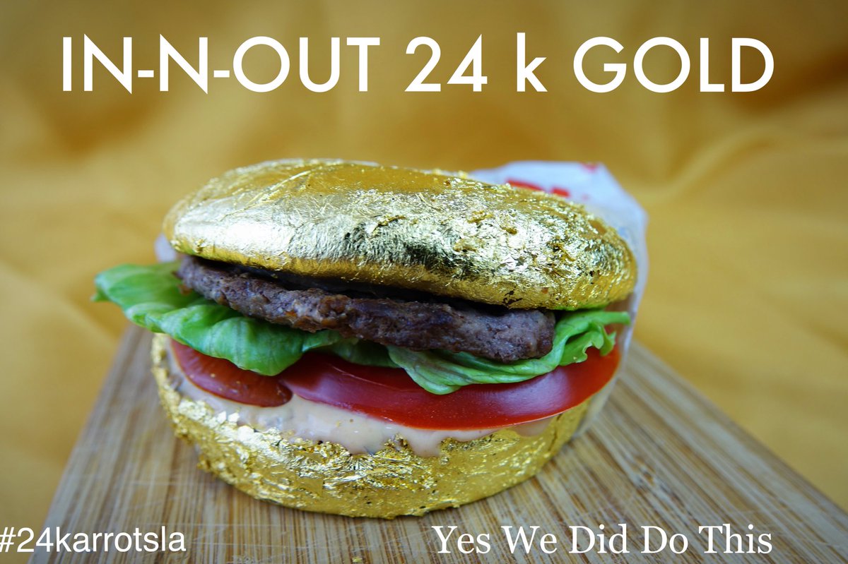 therealhonestom's tweet photo. Tomorrow morning, In And Out 24 K Gold #24karrotsla#HonestTom #Gold#Foodie #inandoutburger #inandout #inandoutcustoms #Supreme #SupremePatty #SupremeForSale #ActionBronson #munchies #Hamburger https://t.co/Fq0ADxXIm3