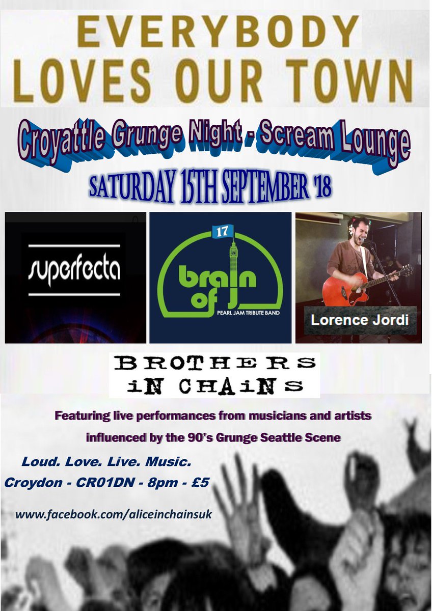 aliceinchainsuk's tweet photo. Our next show in Croyattle next week live and loud in #croydon town @ScreamloungeCro  #grunge @LDONMusicScene @LondonGigGuide @CroydonAltGigs @WhatsOnCroydon @CroydonMusicArt #croydonrocks 
#aliceinchains #pearljam @BrainOfJ_UK @Superfectamusic #livemusic

https://t.co/Y4R8ii191N https://t.co/cvHwbXxqsr
