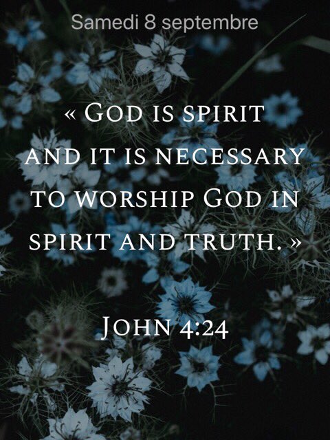 DieuTheme's tweet photo. «But the time is coming—and is here!—when true worshippers will worship in spirit and truth. 

The Father looks for those who worship him this way. 

God is spirit, and it is necessary to worship God in spirit and truth."»

John 4:23-24 https://t.co/HxeCTmEbu1