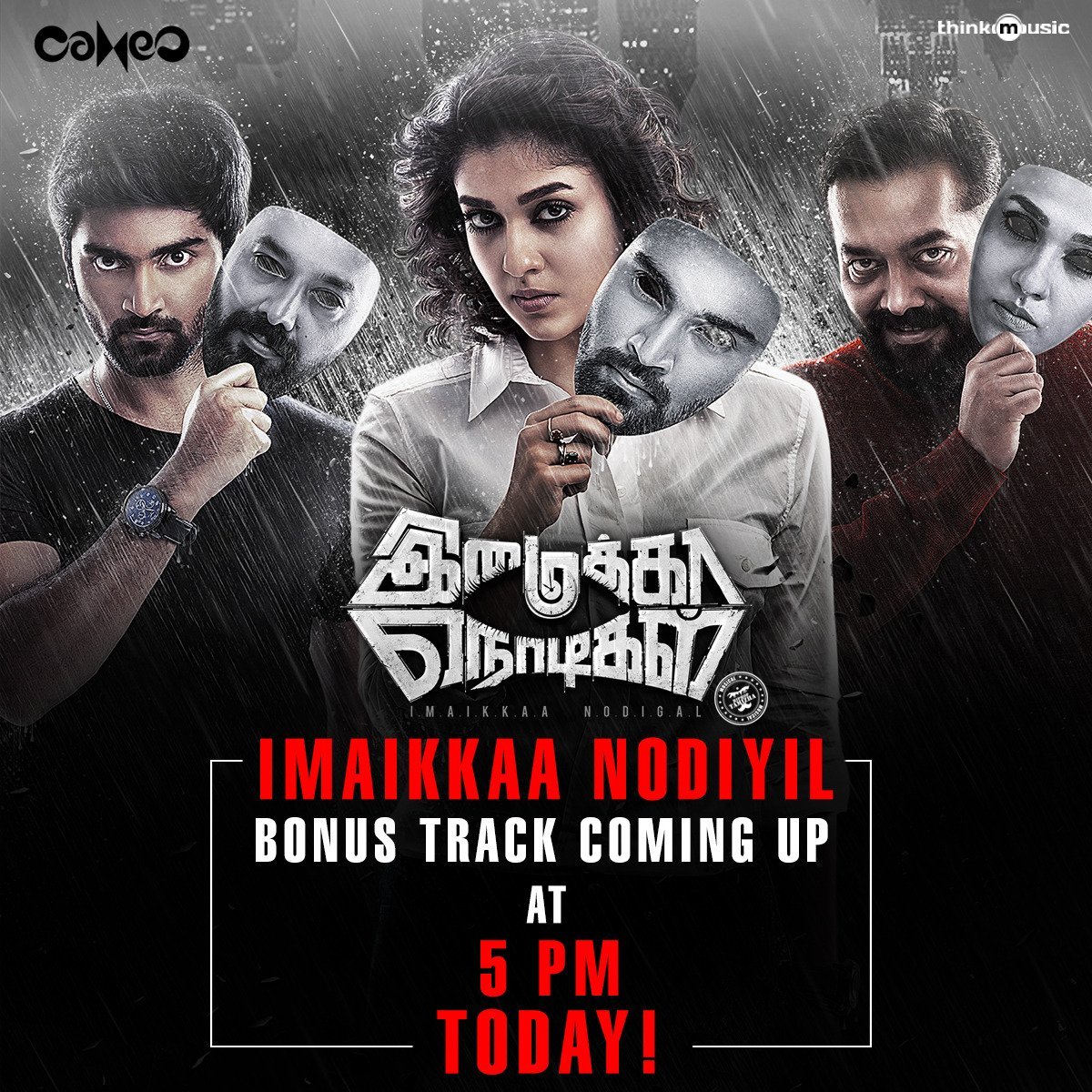 itrnews24's tweet photo. #ImaikkaaNodiyil bonus track coming up @ 5pm today !!

Musical @hiphoptamizha

#ImaikkaaNodigal @Atharvaamurali @anuragkashyap72 @AjayGnanamuthu #Nayanthara @RaashiKhanna  @rdrajasekar @theedittable @NayantharaU @itrcinema https://t.co/MQ2Pt4qJ8G