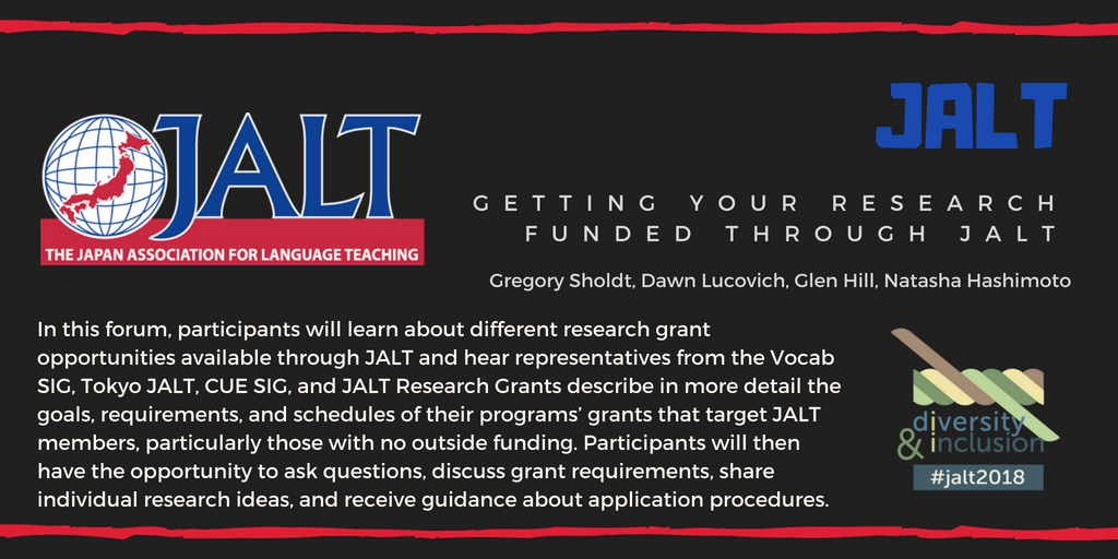 Check out how to get your research funded by #JALT in this forum at #JALT2018!
