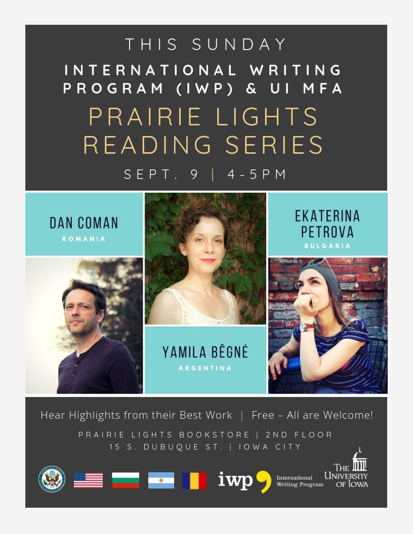 UIIWP's tweet photo. Join us for a reading this Sunday by #IWPFallResidents #DanComan (Romania) & #YamilaBêgné (Argentina) + @uiowa MFA Candidate #EkaterinaPetrova at @Prairie_Lights!
https://t.co/JD2nLrzfQb https://t.co/FVvn1k7TP6