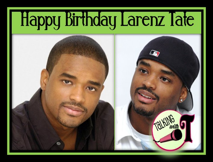 Happy Birthday Larenz Tate 