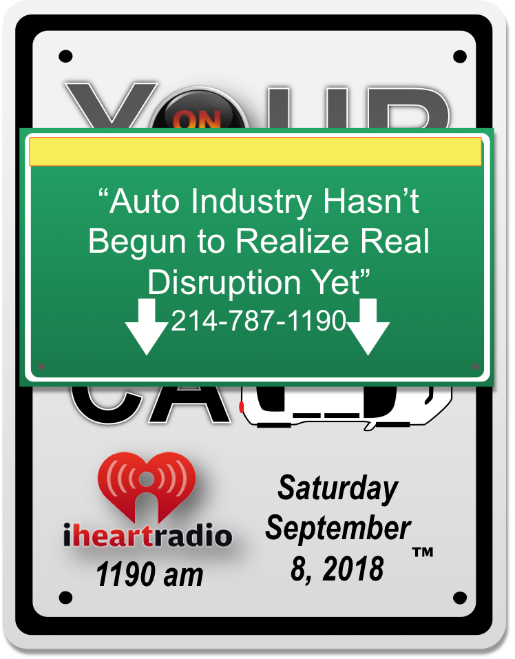 yournextcar1190's tweet photo. Live in 20 mins. "The Automotive Industry Hasn't Begun to Realize Real Disruption Yet" #YourNextCar1190 #TipsThatMatter #AutoIndustryNews Listen live at https://t.co/JsPviTDGad | https://t.co/ppvin0iLJA #automotive #autoindustry #automotiveindustrynow https://t.co/r9J27c8oJQ