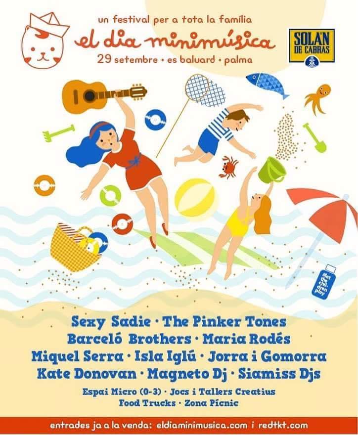 SateliteK's tweet photo. Cita a Palma: dissabte 29 de setembre serà un "Gran Dia" en família amb #eldiaminimusica a @EsBaluard  #SexySadie, @thepinkertones, #BarcelóBrothers, @MariaRodes, #MiquelSerra, @islaigluband, #JorraiGomorra, #KateDonovan, #MagnetoDj, #SiamissDj #artistesk #satelitek https://t.co/iegcMTCIUJ