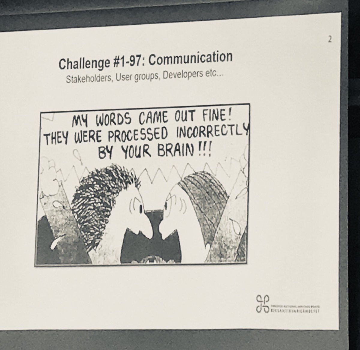 helspence's tweet photo. Another good slide.... challenges 1-97 in the project were due to communication #s498 #EAA2018 FROM DIGITISATION TO A DIGITAL MINDSET. INSIGHTS FROM DEVELOPING A DIGITAL ARCHAEOLOGICAL PROCESS IN SWEDEN https://t.co/GzXMMiAreS