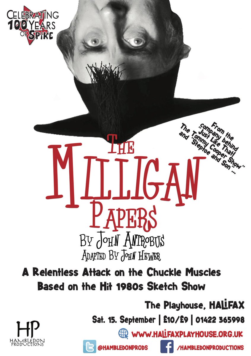 HambledonProds's tweet photo. WE PRESENT #TheMilliganPapers! A new salute to the wonderful #SpikeMilligan in his centenary year! #Spike100! This anarchic radio series by #JohnAntrobus is receiving its stage premier at @HXPlayhouse Sat 15 Sep! Book now https://t.co/KWsVVvCRHZ. https://t.co/jyhnIHixKg